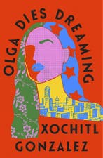 Olga dies dreaming 9780349726687 Xochitl Gonzalez, Verzenden, Gelezen, Xochitl Gonzalez