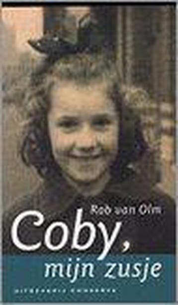 Coby, mijn zusje 9789054291114 R. van Olm, Verzenden, Gelezen, R. van Olm
