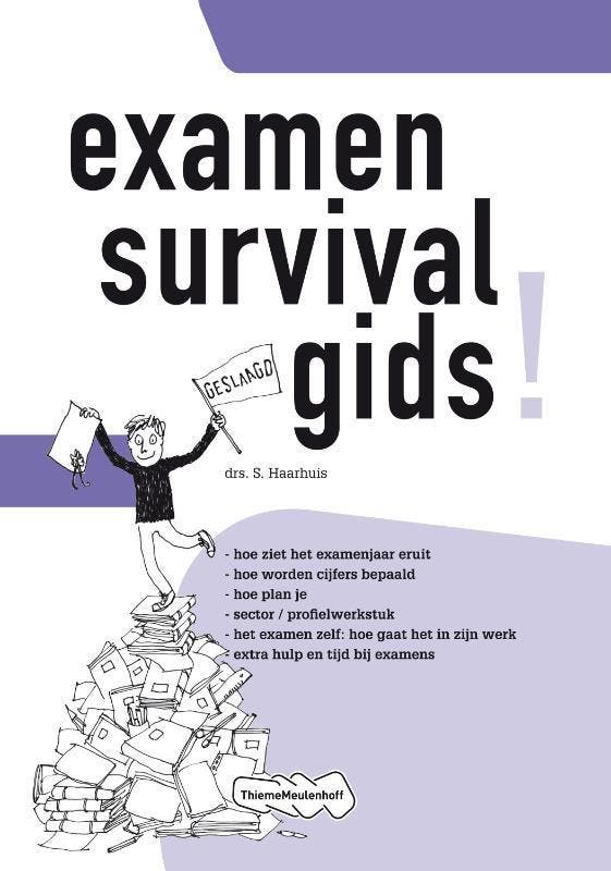 Examensurvivalgids 9789006076332 S. Haarhuis, Boeken, Schoolboeken, Zo goed als nieuw, Verzenden