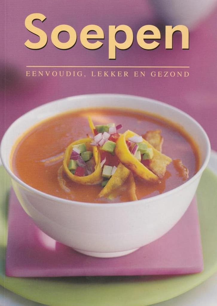 Kookboek / Soep 9789058435064, Livres, Livres de cuisine, Envoi