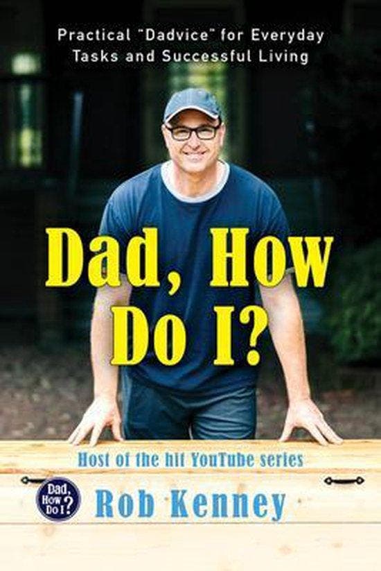 Dad, How Do I? 9780063074996 Rob Kenney, Livres, Langue | Anglais, Envoi