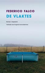 De vlaktes 9789083323992 Federico Falco, Verzenden, Gelezen, Federico Falco