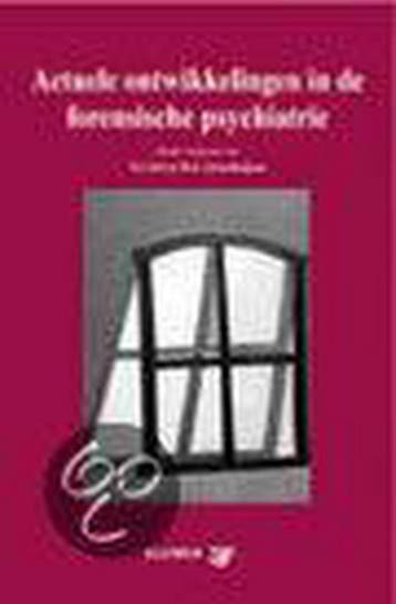 Actuele ontwikkelingen in de forensische psychiatrie, Boeken, Verzenden, Gelezen