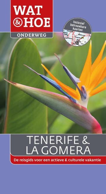 Tenerife & La Gomera / Wat & Hoe onderweg 9789021561615, Boeken, Verzenden, Zo goed als nieuw, Damien Simonis
