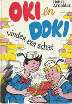 Oki en Doki vinden een schat / Oki en Doki-serie / 10, Boeken, Verzenden, Gelezen, H. Arnoldus