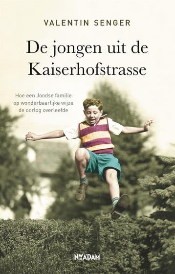 De jongen uit de Kaiserhofstrasse (9789046826973), Verzenden, Nieuw