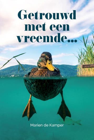 Getrouwd met een vreemde 9789464371505 Marien de Kamper, Verzenden, Zo goed als nieuw, Marien de Kamper