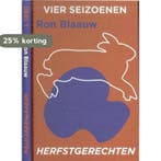 Vier seizoenen - Herfstgerechten 8710371004485 Ron Blaauw, Verzenden, Ron Blaauw