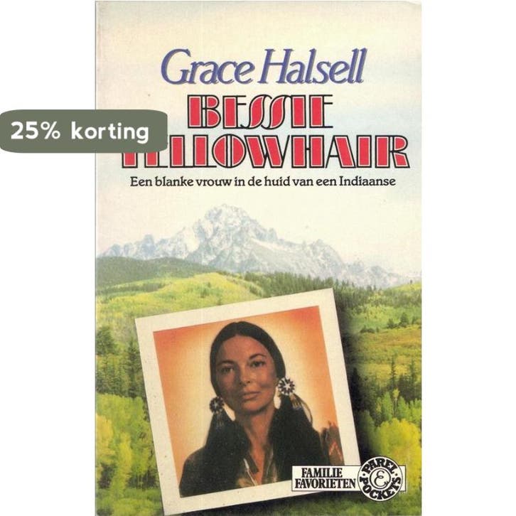 Bessie yellowhair 9789010048240 Grace Halsell, Boeken, Overige Boeken, Gelezen, Verzenden