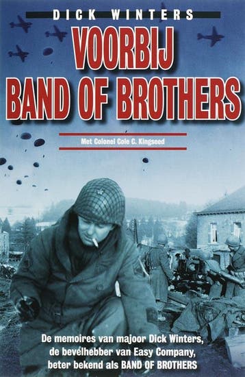 Voorbij Band of Brothers 9789022545263 Dick Winters, Verzenden, Dick Winters