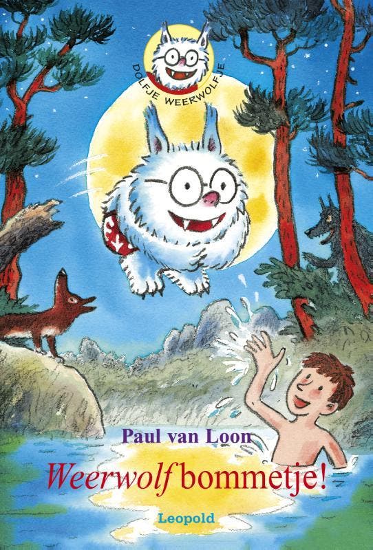 Weerwolfbommetje! / Dolfje Weerwolfje 9789025869380, Boeken, Kinderboeken | Jeugd | onder 10 jaar, Gelezen, Verzenden