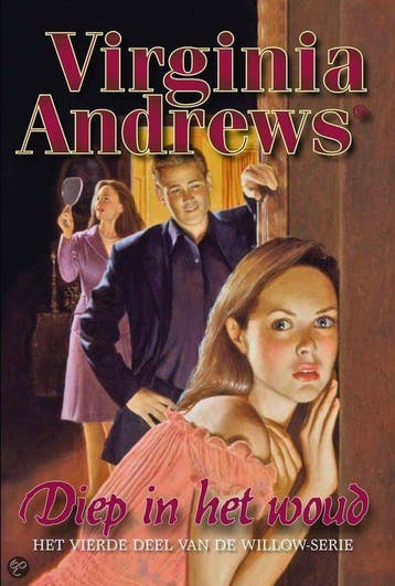 Diep in het woud / Willow-serie / 4 9789032509156, Verzenden, Virginia Andrews