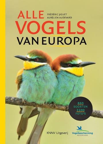 Alle vogels van Europa 9789050115940 Frédéric Jiguet, Boeken, Verzenden, Zo goed als nieuw, Frédéric Jiguet