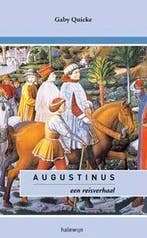 Augustinus - Een reisverhaal 9789085280521 Quicke Gaby, Verzenden, Gelezen, Quicke Gaby