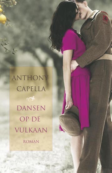 Dansen op de vulkaan / Libelle Bibliotheek 9789000333820, Boeken, Verzenden, Gelezen, Anthony Capella