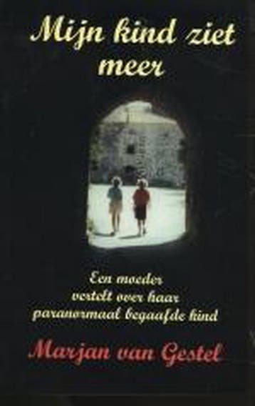 Mijn kind ziet meer 9789020282238 M. van Gestel, Boeken, Verzenden, Gelezen, M. van Gestel