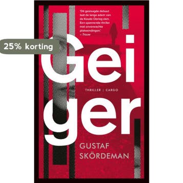 Geiger / Sara Nowak 9789403174013 Gustaf Skördeman, Verzenden, Gelezen, Gustaf Skördeman