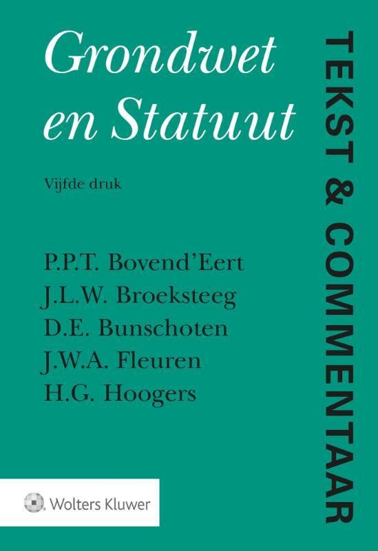 Grondwet en Statuut / Tekst & Commentaar 9789013148374, Boeken, Wetenschap, Zo goed als nieuw, Verzenden