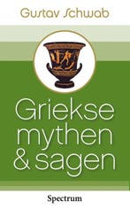 Griekse mythen & sagen 9789027426895 Gustav Schwab, Verzenden, Gustav Schwab
