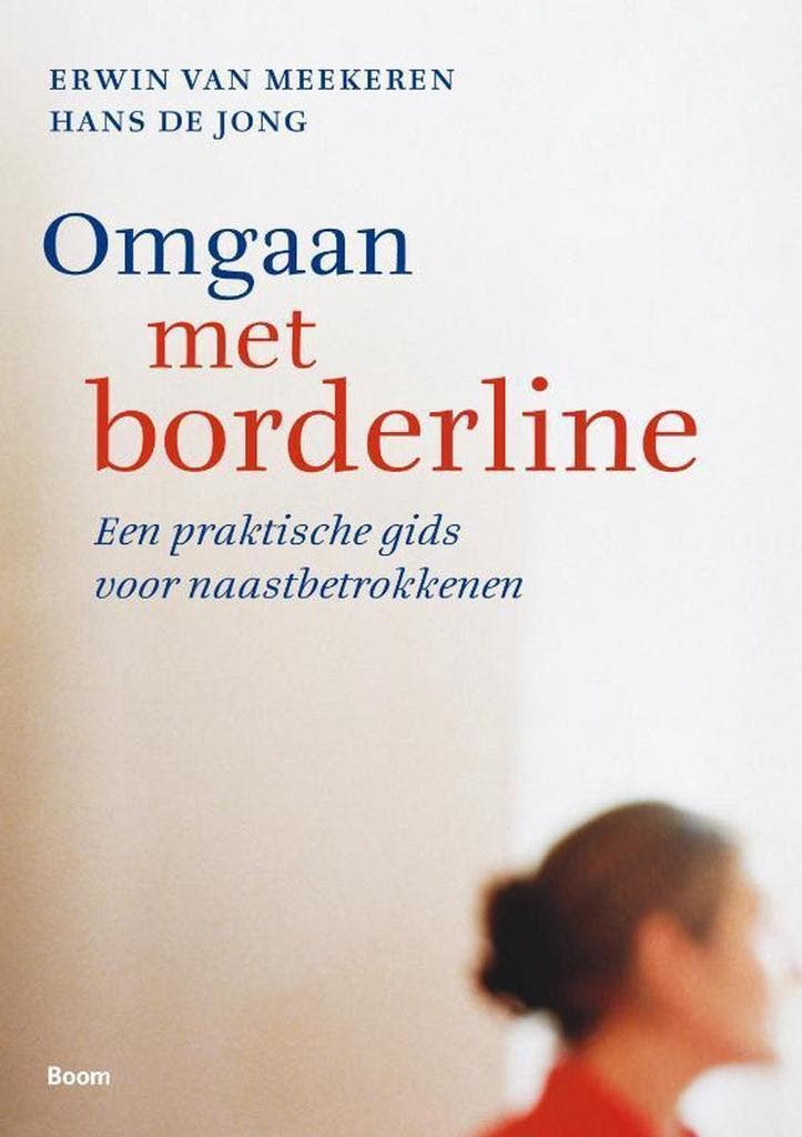 Omgaan met borderline 9789461050403 Hans de Jong, Boeken, Psychologie, Gelezen, Verzenden