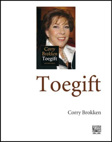 Toegift - grote letter 9789029584449 Corry Brokken, Verzenden, Zo goed als nieuw, Corry Brokken