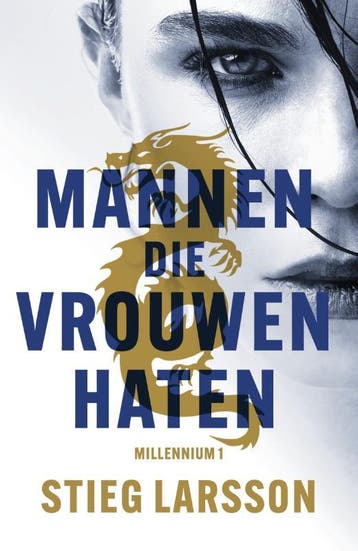Mannen die vrouwen haten / Millennium / 1 9789044985252, Verzenden, Stieg Larsson
