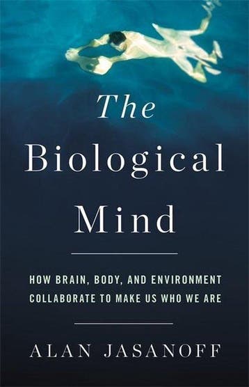 The Biological Mind 9780465052684 Alan Jasanoff, Verzenden, Alan Jasanoff