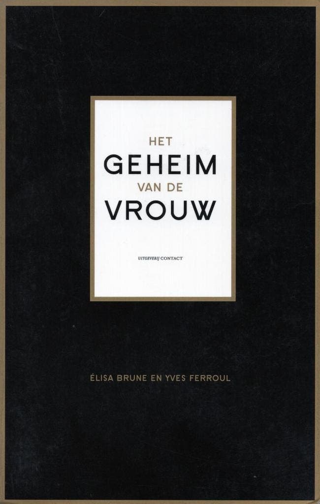 Het geheim van de vrouw - Elisa Brune - 9789025436179 - Pape, Boeken, Psychologie, Verzenden