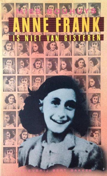Anne Frank is niet van gisteren - Bouhuys, Boeken, Verzenden, Nieuw