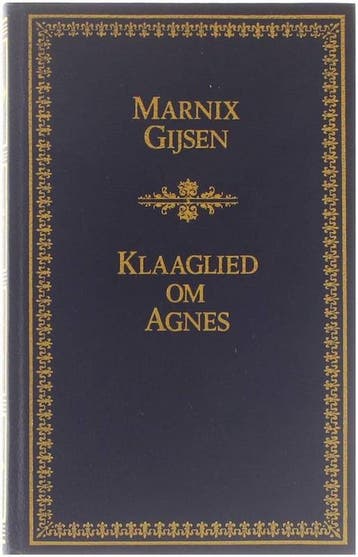 Klaaglied om Agnes 9789023656197 Gysen, Verzenden, Gysen
