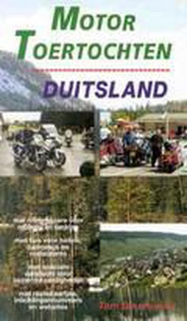 Motor Toertochten Duitsland / TOERTOCHTEN 9789060132043, Boeken, Reisgidsen, Gelezen, Verzenden