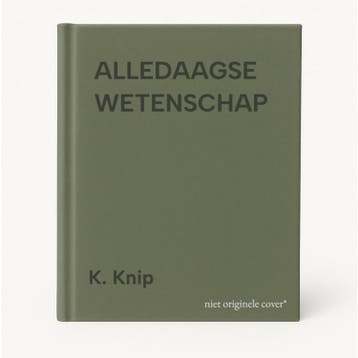 ALLEDAAGSE WETENSCHAP 9789025495954 K. Knip, Boeken, Verzenden, Gelezen, K. Knip