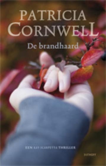 De brandhaard / Kay Scarpetta 9789021803968, Verzenden, Gelezen, Patricia Cornwell