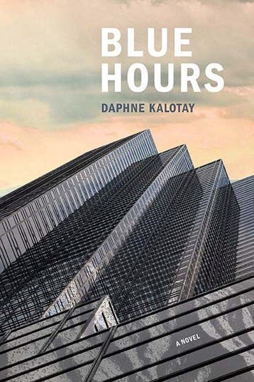 Blue Hours 9780810140561 Daphne Kalotay, Verzenden, Gelezen, Daphne Kalotay