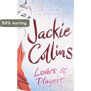 Lovers and Players 9781416502197 Jackie Collins, Verzenden, Zo goed als nieuw, Jackie Collins