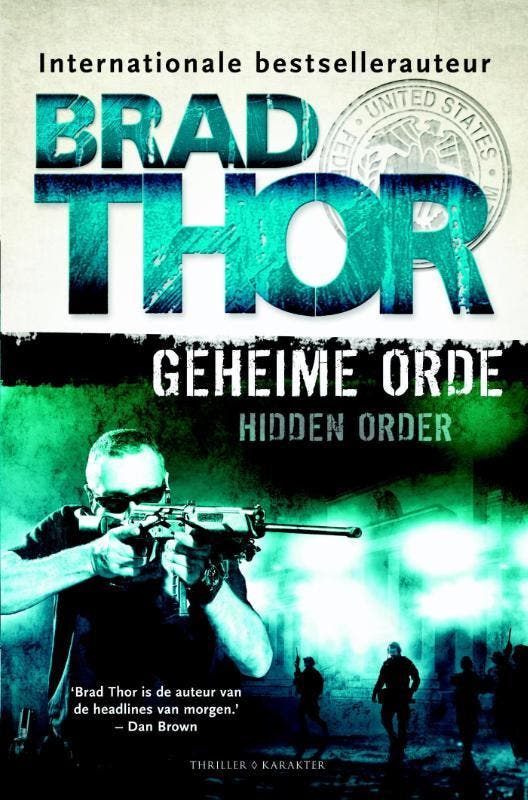 Geheime orde / Scot Harvath / 12 9789045205069 Brad Thor, Livres, Livres Autre, Envoi