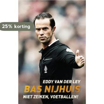 Bas Nijhuis 9789048845194 Eddy van der Ley, Verzenden, Gelezen, Eddy van der Ley
