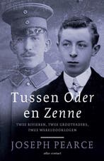 Tussen Oder en Zenne 9789045040042 Joseph Pearce, Verzenden, Joseph Pearce