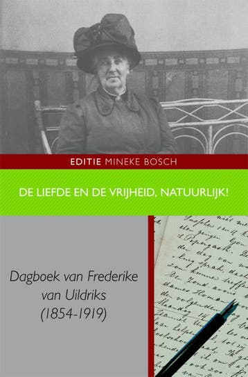 De liefde en de vrijheid, natuurlijk! / Egodocumenten / 26, Verzenden, Frederike van Uildriks