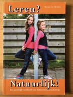 Leren? Natuurlijk! 9789078603047 M. van Mourik, Verzenden, M. van Mourik