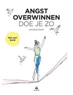 Angst overwinnen doe je zo / Doe je zo 9789401304931, Verzenden, Arentina Drenth