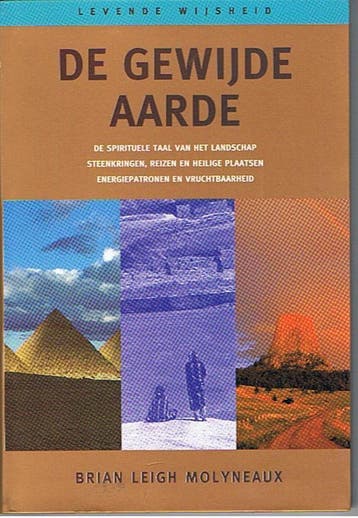 De gewijde aarde / Levende wijsheid 9789021526751, Boeken, Verzenden, Gelezen, B.L. Molyneaux