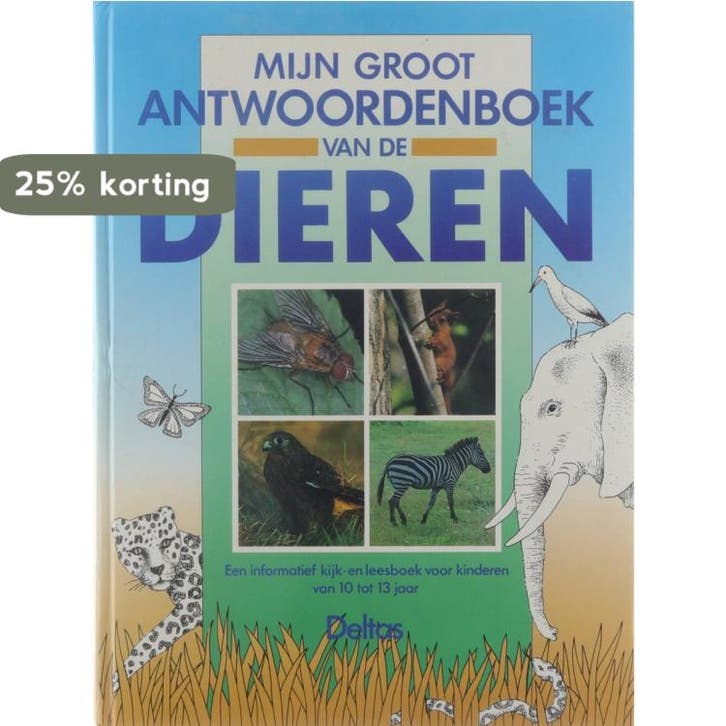 Mijn groot antwoordenboek van de dieren 9789024343690, Boeken, Kinderboeken | Kleuters, Gelezen, Verzenden
