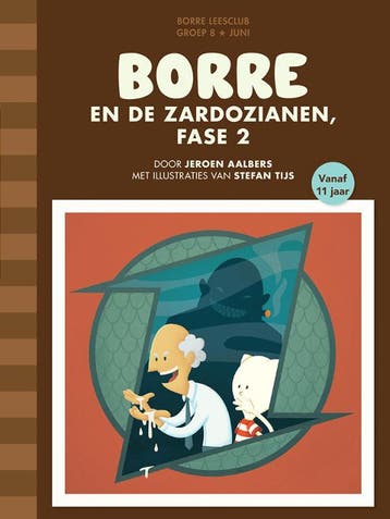 Borre en de Zardozianen / fase 2 / De Gestreepte Boekjes, Verzenden, Zo goed als nieuw, Jeroen Aalbers