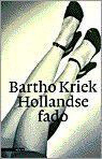 HOLLANDSE FADO 9789045003207 Bartho Kriek, Verzenden, Gelezen, Bartho Kriek