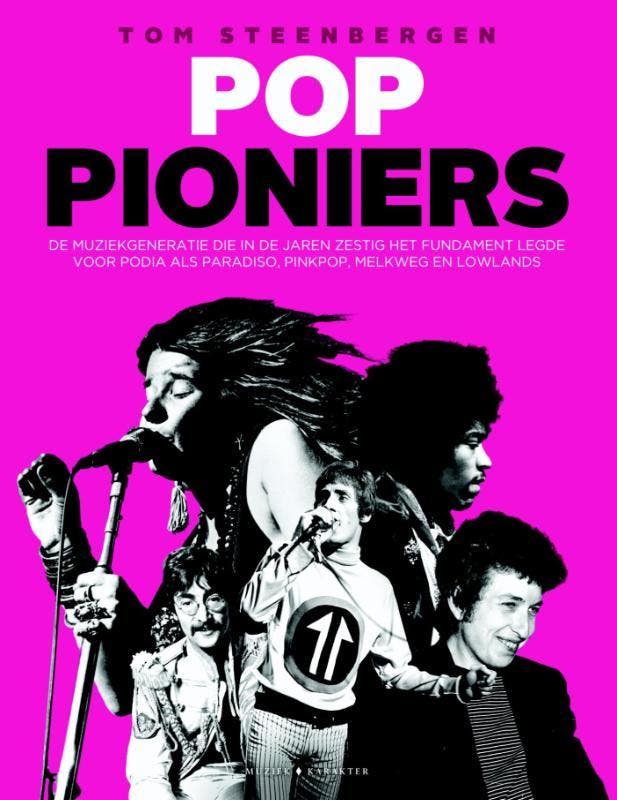 Poppioniers 9789045209104 Tom Steenbergen, Boeken, Muziek, Zo goed als nieuw, Verzenden