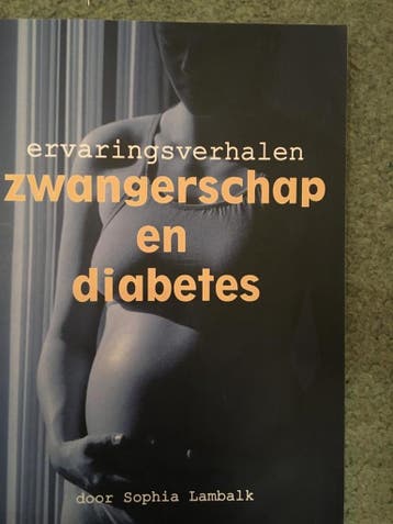Zwangerschap & diabetes 9789090149714 S.A.M. Lambalk, Verzenden, S.A.M. Lambalk