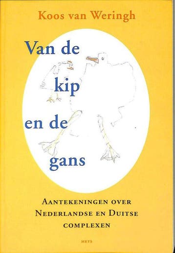 VAN DE KIP EN DE GANS 9789053302743 K. van Weringh, Verzenden, K. van Weringh