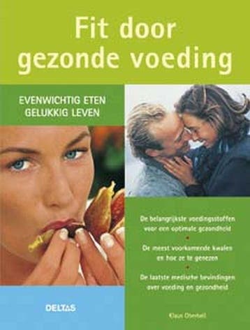Fit door gezonde voeding 9789044712018 K. Oberbeil, Boeken, Verzenden, Gelezen, K. Oberbeil