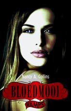Bloedmooi / Vamps 9789020679540 Nancy A. Collins, Verzenden, Nancy A. Collins